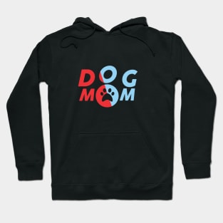 Dog Mom Hoodie